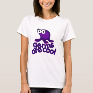 Germ are Cool T-Shirt