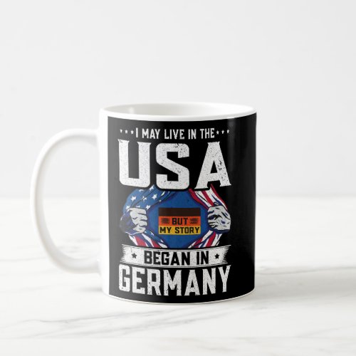German American Flag  My Story Began In Germany  Coffee Mug