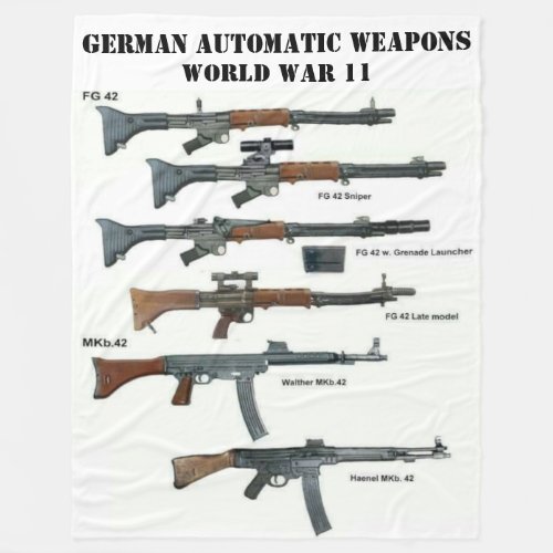 GERMAN AUTOMATIC  WEAPONS WW11 2 FLEECE BLANKET