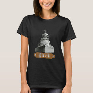 German battleship Tirpitz WWII Navy T-Shirt