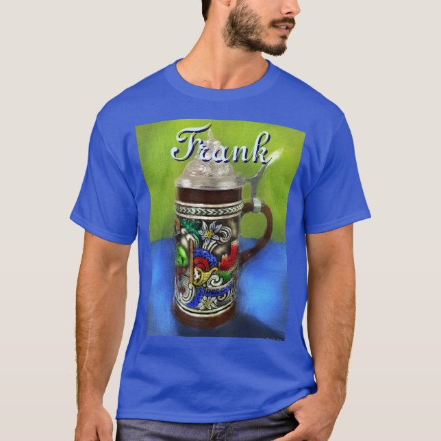 German Beer Stein w/Hinged Lid Personalized T-Shirt (Front)