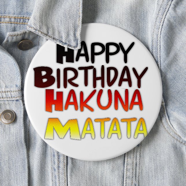 German Birthday Hakuna Matata Art Print Button (In Situ)