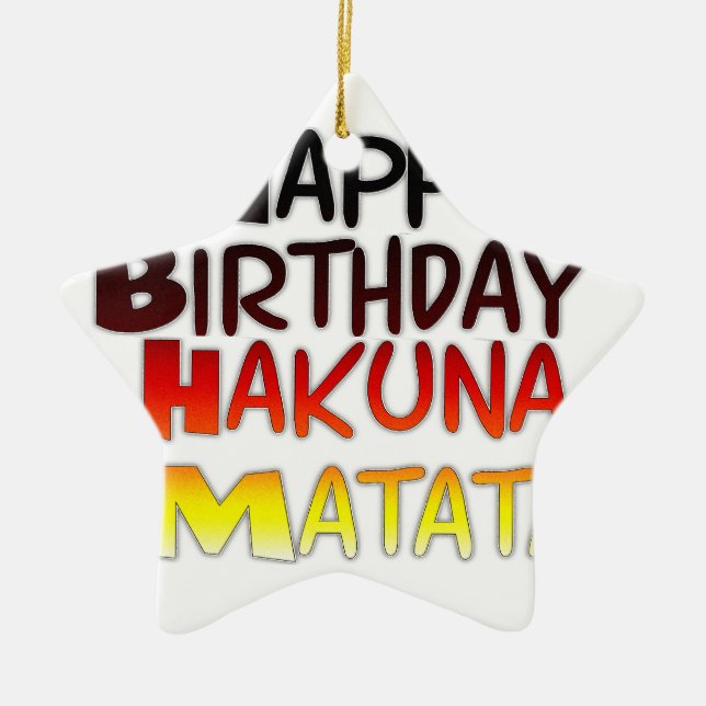 German Birthday Hakuna Matata Art Print Ceramic Ornament (Front)
