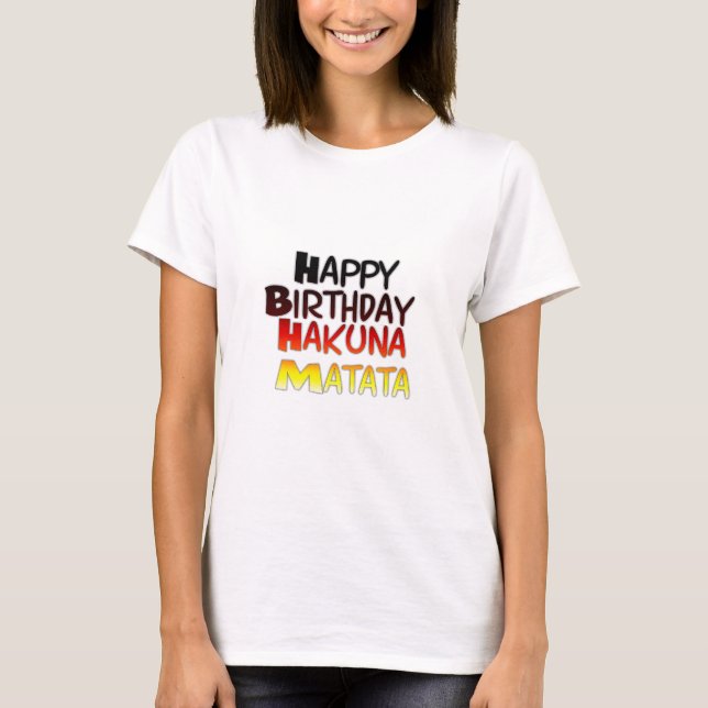 German Birthday Hakuna Matata Art Print T-Shirt (Front)