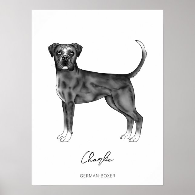 German Boxer Dog In Black And White & Custom Text Poster (Front)