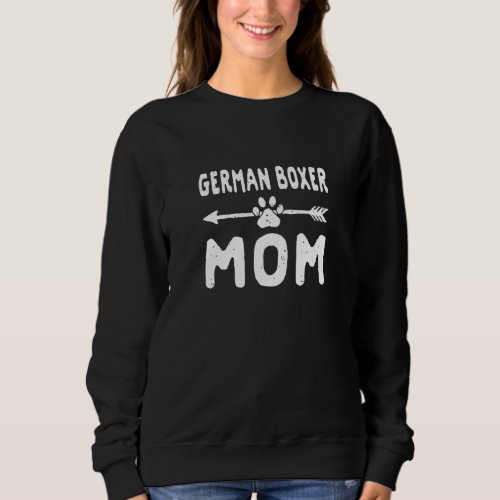 German Boxer Mom Deutscher Boxer Dog   Dog Breed P Sweatshirt