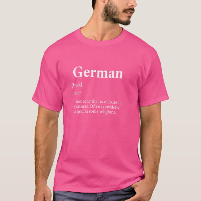 German Definition Funny Deutsche Birthday Germany  T-Shirt (Front)