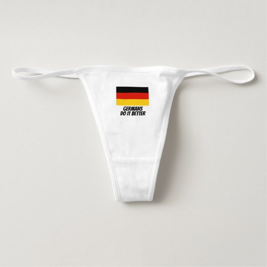 German do it better flag of Germany custom Thong (Front)