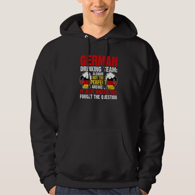 German drinking team alcohol Germany drinking team Hoodie (Front)