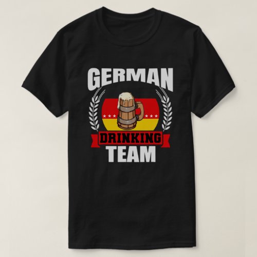 German Drinking Team Oktoberfest T_Shirt