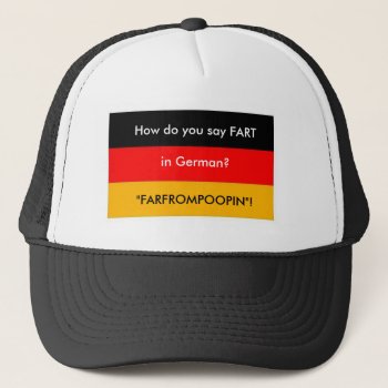 German Fart Hat by calroofer at Zazzle