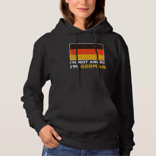 German Flag in Not Angry in Germany Hoodie