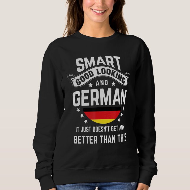 German Flag Native Pride  Germany German Roots Sweatshirt (Front)