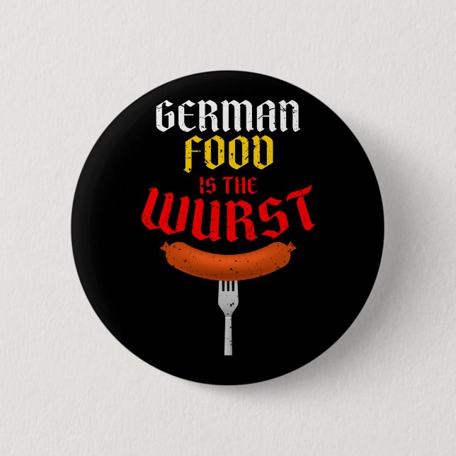 German Food Is The Wurst. Funny Easy Costume Long  Button (Front)