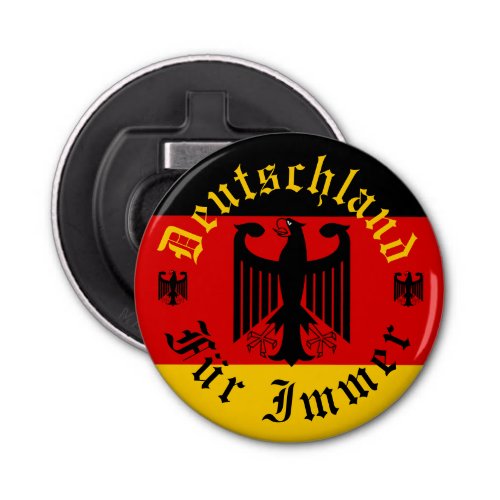 German forever flag eagleDeutschland fur Immer Bo Bottle Opener