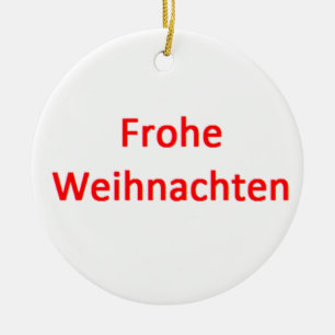 german frohe weihnachten ceramic ornament