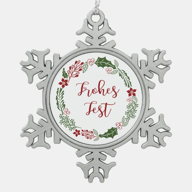 German Happy Holidays Wreath, Frohes Fest Snowflake Pewter Christmas Ornament (Front)