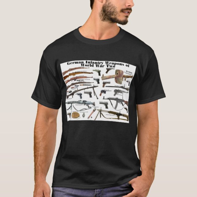 German Infantry Weapons of WW2 T-Shirt (Front)