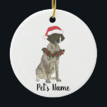 German Liver Shorthaired Pointer Christmas Ceramic Ornament<br><div class="desc">Make the nice list this year with a personalized Christmas ornament of your sweet liver german shorthaired pointer pointer elf in a santa hat and red and green holly wreath! For the sweetest gifts,  pair it with a matching art print or another item from my collection!</div>