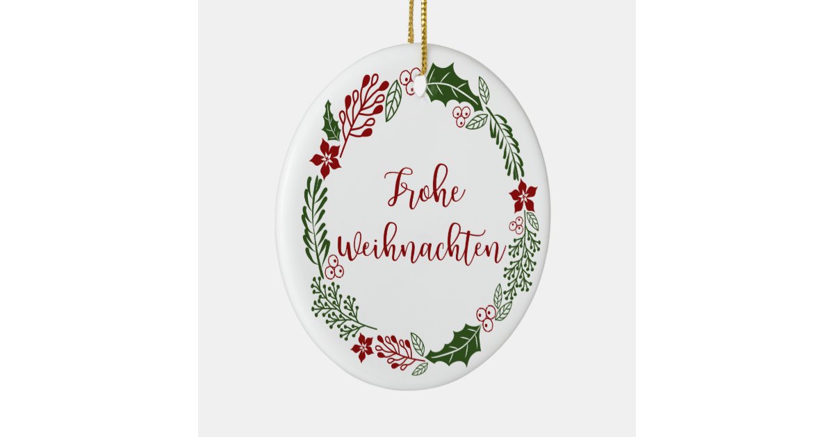 German Merry Christmas Wreath Frohe Weihnachten Ceramic Ornament Zazzle Com