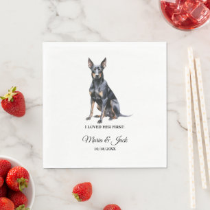 German Pinscher Dog I Loved Her First Wedding Napkins