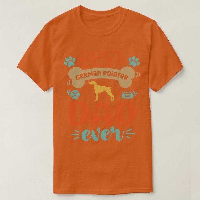 German Pointer Dog Dad T-Shirt (Design Front)