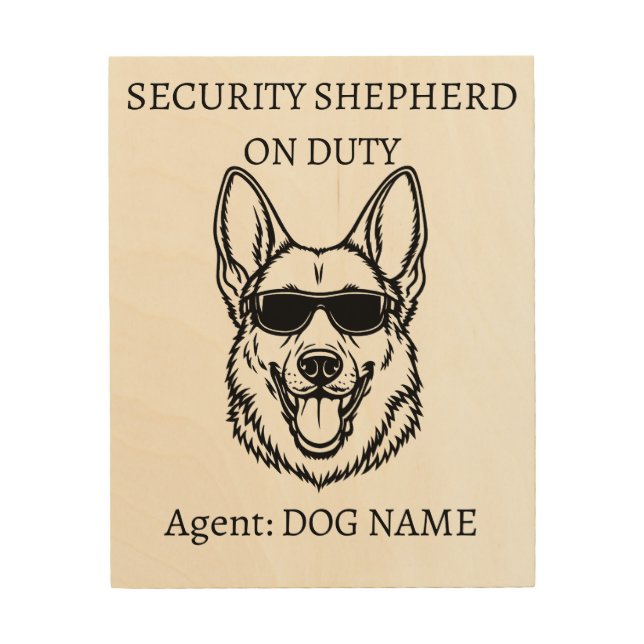 German Shephard Security Sign - Custom Dog Name (Front)