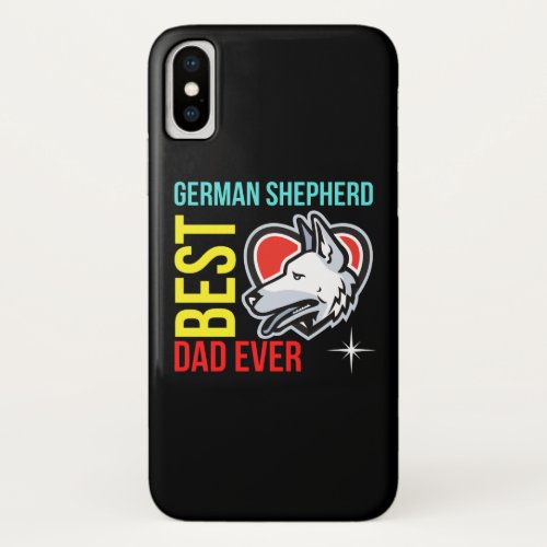 German Shepherd Dad Dog Dad iPhone XS Case