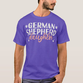 German Shepherd Daughter Gift T-Shirt