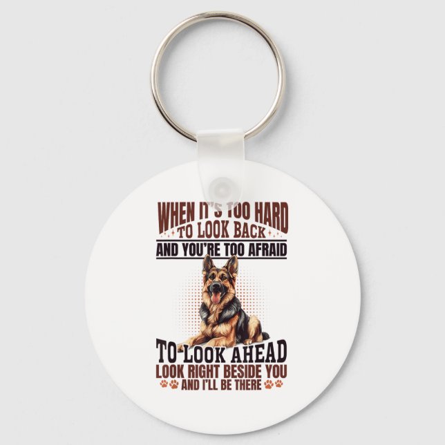 German Shepherd Dog Breed When It´s Too Hard To Lo Keychain (Front)