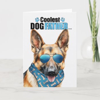 German Shepherd Dog Coolest Dad Father's Day Holiday Card by PAWSitivelyPETs at Zazzle