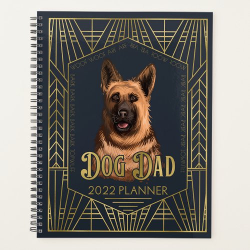 German Shepherd Dog Dad Funny 2022 Planner