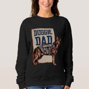 German Shepherd Dog German Shepherd Doggie Dad Sweatshirt