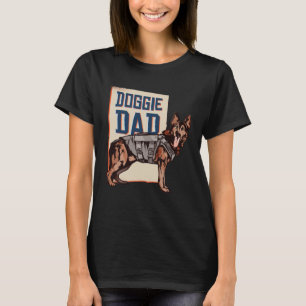 German Shepherd Dog German Shepherd Doggie Dad T-Shirt