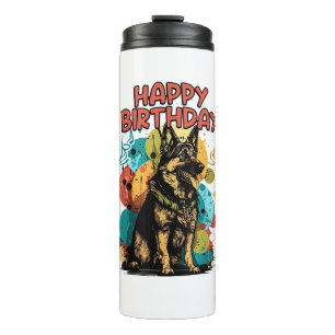 German Shepherd Dog Happy Birthday Party Shep Clot Thermal Tumbler