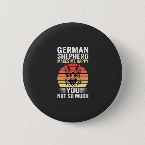 German Shepherd Dog Lover Funny Retro Button