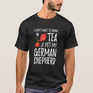 German Shepherd Dog Tea Drinker Dog Mom T-Shirt