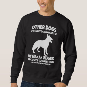 German Shepherd Dog Training Dog Owners Sweatshirt