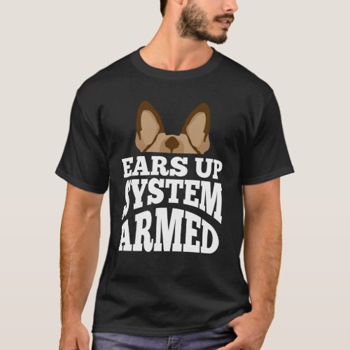 German Shepherd Dog Watchdog Home Security System T_Shirt