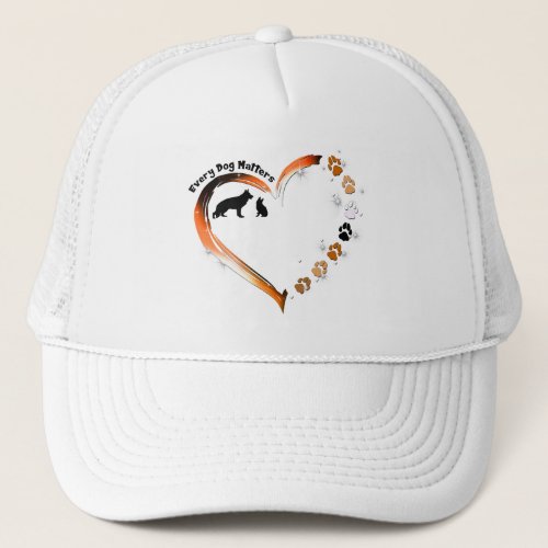 German Shepherd Every Dog Matters Heart Pet Paws Trucker Hat