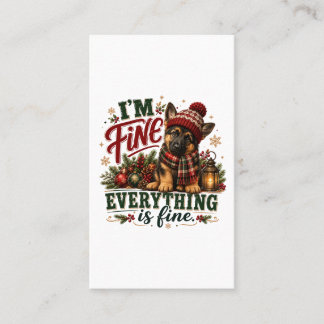 German Shepherd Fine Everything Is Fine Calling Card