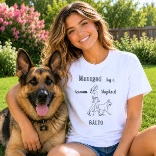German Shepherd GSD humor managed T-Shirt