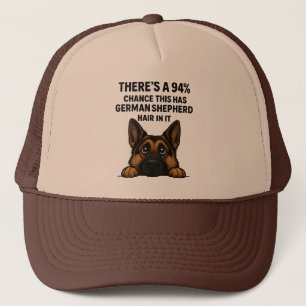 German Shepherd Hair In Everything Dog Owner Humor Trucker Hat