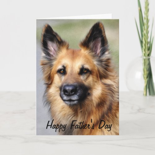 German Shepherd Happy Fathers Day Card