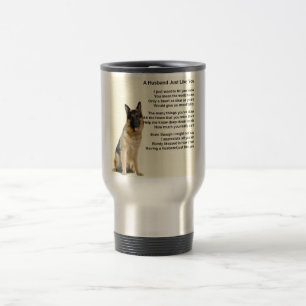 German Shepherd Husband Poem Travel Mug
