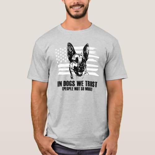 German Shepherd In Dogs We Trust T_Shirt