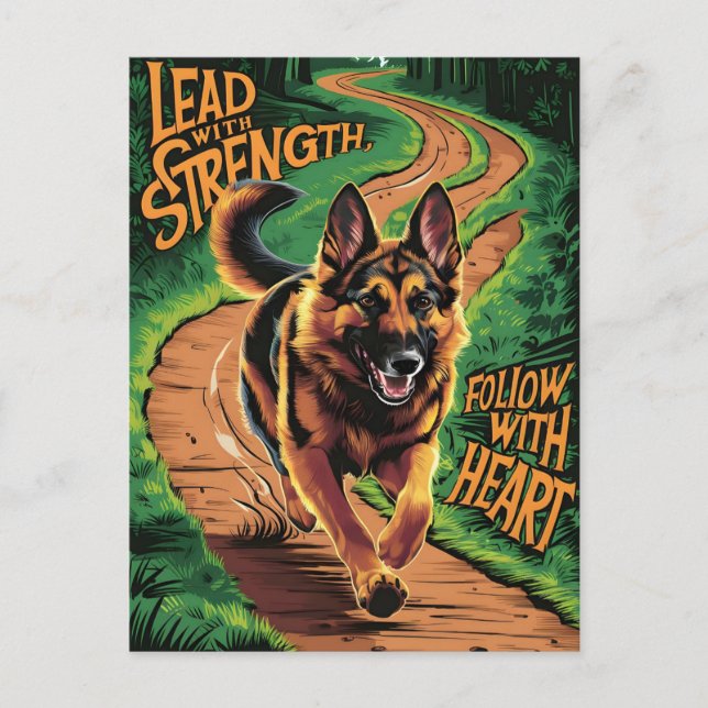 German Shepherd Leads With Strength Postcard (Front)