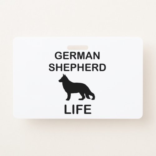 german shepherd life badge