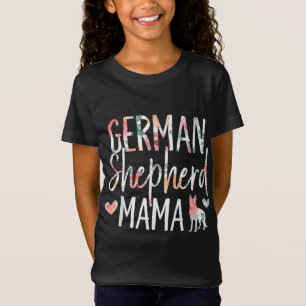 German Shepherd Mama Dog Lover for Mom Owner 001 T-Shirt