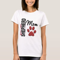 German Shepherd Mom 2 T-Shirt